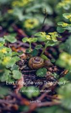 Een Filosofie van Traagheid 9789464923711 Leni Tas, Verzenden, Zo goed als nieuw, Leni Tas