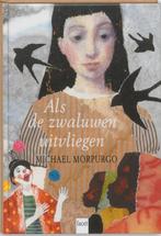 Als De Zwaluwen Uitvliegen 9789050163859 Michael Morpurgo, Boeken, Verzenden, Gelezen, Michael Morpurgo