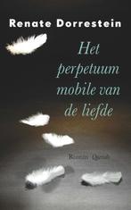Het perpetuum mobile van de liefde 9789021406749, Boeken, Verzenden, Gelezen, Renate Dorrestein