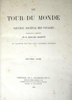 Édouard Charton - Le Tour du Monde - 1861-1866, Antiek en Kunst