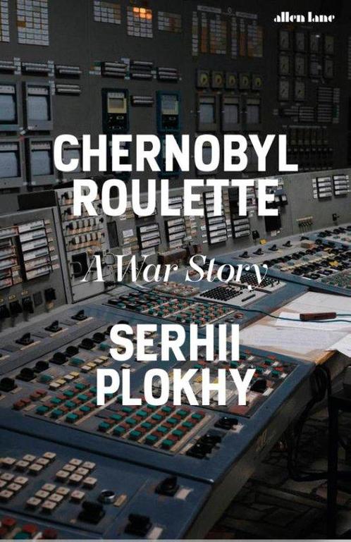 9780241681251 Chernobyl Roulette Serhii Plokhy, Boeken, Studieboeken en Cursussen, Nieuw, Verzenden