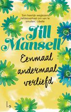 Eenmaal andermaal verliefd 9789024580170 Jill Mansell, Verzenden, Zo goed als nieuw, Jill Mansell