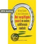 VERGIFTIGDE PAARD 9789020400175 J. Schreuders, Boeken, Verzenden, Gelezen, J. Schreuders