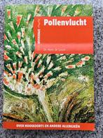 Pollenvlucht, Gelezen, Verzenden, Dr. Hans de Groot, Gezondheid en Conditie