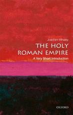 The Holy Roman Empire: A Very Short Introduction |  NIEUW |, Ophalen of Verzenden, Nieuw, Whaley, Joachim (Professor Of German History And Thought