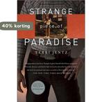 Strange Piece of Paradise 9780312426699 T. Jentz, Boeken, Verzenden, Gelezen, T. Jentz