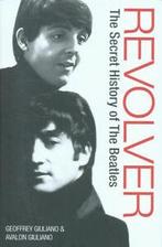 Revolver: the secret history of The Beatles by Geoffrey, Verzenden, Gelezen, Geoffrey Giuliano