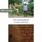 Een hongerbuik is snel gevuld 9789461532589 Niels Posthumus, Boeken, Verzenden, Gelezen, Niels Posthumus