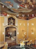Kunst in Huis Schuylenburch 9783777429090, Boeken, Verzenden, Zo goed als nieuw