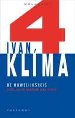 De huwelijksreis / Moldaviet / 4 9789078068211 I. Klima, Verzenden, Gelezen, I. Klima