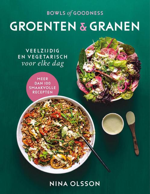 Groenten & Granen / Bowls of goodness / 2 9789024590162, Boeken, Kookboeken, Zo goed als nieuw, Verzenden