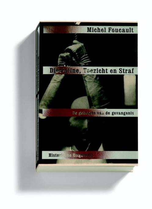 Discipline, toezicht en straf 9789065540218 M. Foucault, Boeken, Filosofie, Gelezen, Verzenden