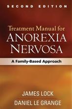 9781462523467 Treatment Manual For Anorexia Nervosa, Nieuw, Verzenden, James Lock