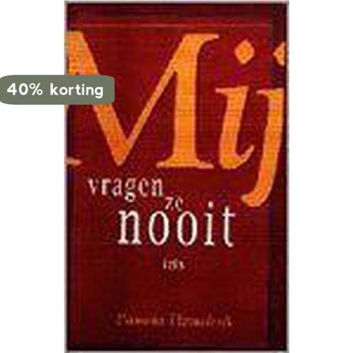 MIJ VRAGEN ZE NOOIT IETS 9789075421033 P. Hemelrijk, Boeken, Hobby en Vrije tijd, Gelezen, Verzenden