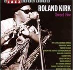 cd - Roland Kirk - Sweet Fire, Verzenden, Zo goed als nieuw