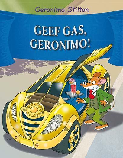 Geef gas, Geronimo! / Geronimo Stilton 9789085922865, Boeken, Kinderboeken | Jeugd | onder 10 jaar, Gelezen, Verzenden