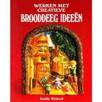 WERKEN MET CREATIEVE BROODDEEG-IDEE 9789025288105 Kiskalt, Boeken, Hobby en Vrije tijd, Verzenden, Gelezen, Kiskalt