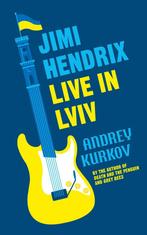 Jimi Hendrix live in Lviv 9781529427837 Andrej Koerkov, Verzenden, Gelezen, Andrej Koerkov