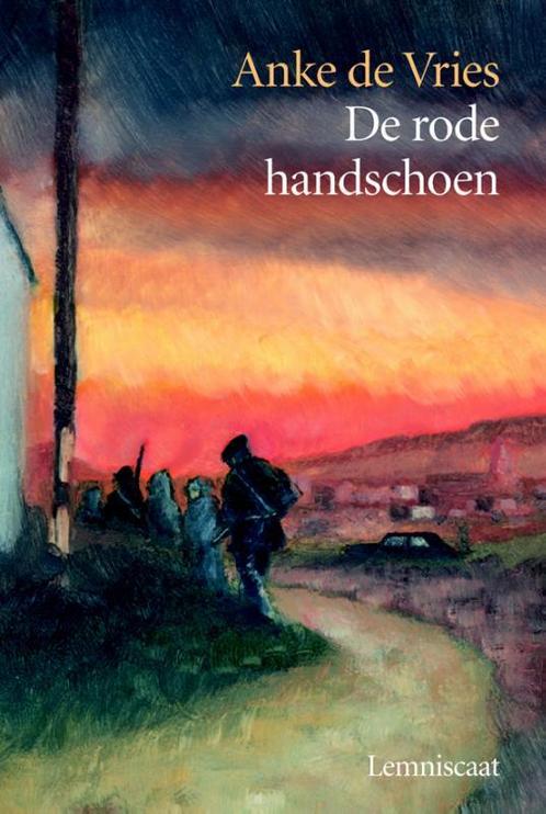 De rode handschoen 9789056372934 Anke de Vries, Boeken, Kinderboeken | Jeugd | 10 tot 12 jaar, Gelezen, Verzenden