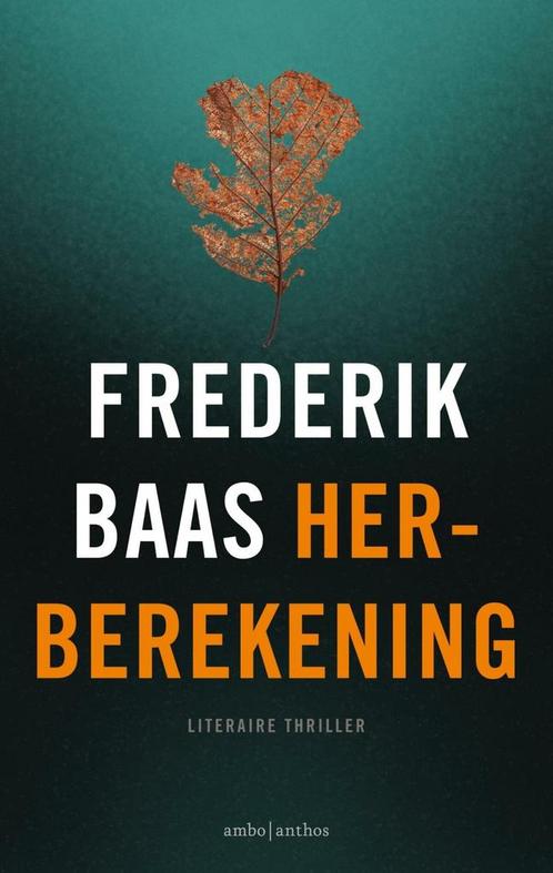 Herberekening (9789026340178, Frederik Baas) (Frederik Baas), Boeken, Romans, Nieuw, Verzenden