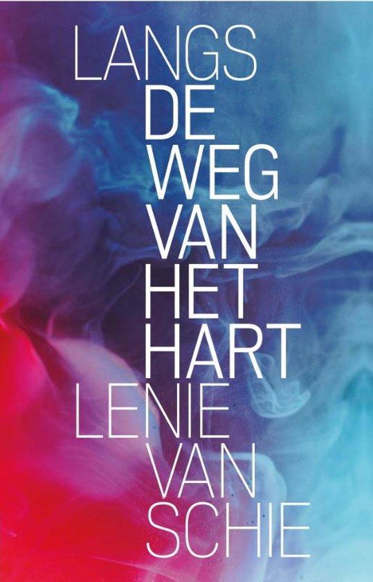 9789492995957 Langs de weg van het hart | Tweedehands, Boeken, Psychologie, Zo goed als nieuw, Verzenden