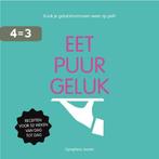 Eet puur geluk 9789051799156 Dymphina Jooren, Boeken, Verzenden, Zo goed als nieuw, Dymphina Jooren