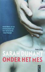 Onder het mes 9789063052836 S. Dunant, Verzenden, Gelezen, S. Dunant