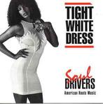 cd - Soul Drivers - Tight White Dress, Verzenden, Zo goed als nieuw