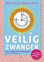 Veilig zwanger / Veilig-serie 9789021566221, Boeken, Verzenden, Zo goed als nieuw, Beatrijs Smulders