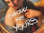 Slasky - Show me Yours, Antiek en Kunst
