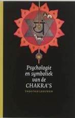 Psychologie en symboliek van de chakras 9789062290345, Gelezen, T. Van Leeuwen, Theo van Leeuwen, Verzenden