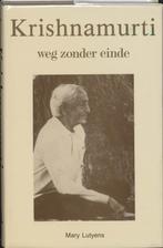 Krishnamurti Weg zonder einde 9789020246391 M. Lutyens, Boeken, Verzenden, Gelezen, M. Lutyens