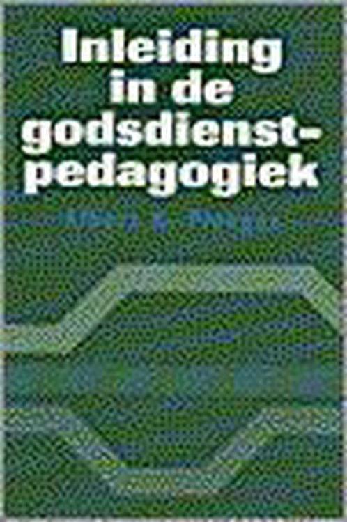 Inleiding in de godsdienstpedagogiek 9789024269846, Boeken, Overige Boeken, Gelezen, Verzenden