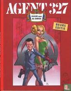 Agent 327 - Hulde aan de jarige - 2019, Eén stripboek, Verzenden, Zo goed als nieuw, Lodewijk, Martin [naar].