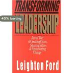 Transforming Leadership 9780830816521 Leighton Ford, Boeken, Verzenden, Gelezen, Leighton Ford