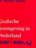 Grafische vormgeving in Nederland 9789025404048 Kees Broos, Gelezen, Kees Broos, Paul Hefting, Verzenden