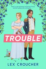 Trouble 9781804180983 Lex Croucher, Verzenden, Gelezen, Lex Croucher