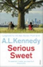 Serious Sweet 9780099587439 A.L. Kennedy, Verzenden, Gelezen, A.L. Kennedy