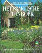 Het praktische tuinboek 9789021004334 Horst Koehler, Gelezen, Horst Koehler, Wim Oudshoorn, Verzenden