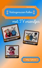 Vestingsmuizen haken met TV vriendjes 9789464910285, Boeken, Verzenden, Zo goed als nieuw, Helga Tijdeman