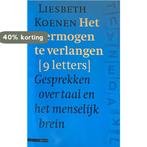 VERMOGEN TE VERLANGEN 9789025421526 L. Koenen, Verzenden, Zo goed als nieuw, L. Koenen