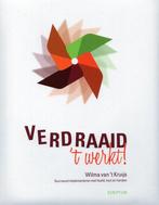Verdraaid, 't werkt! - Wilma van 't Kruijs - 9789055947362 -, Verzenden, Nieuw