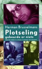 Plotseling gebeurde er niets / Ooievaar 9789057136993, Verzenden, Gelezen, Herman Brusselmans