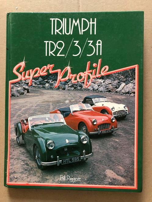 Klassieke Autos - Triumph TR2/3/3A - Superprofile, Boeken, Auto's | Boeken, Gelezen, Ophalen of Verzenden