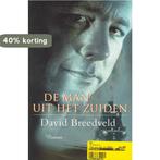 Man Uit Het Zuiden 9789061407065 D. Breedveld, Verzenden, Zo goed als nieuw, D. Breedveld
