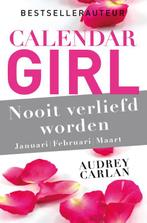 Calendar Girl 1 -   Nooit verliefd worden -, Boeken, Romans, Gelezen, Audrey Carlan, Verzenden