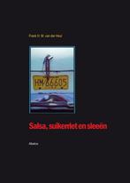 9789490495091 Salsa, suikerriet en sleeen, Verzenden, Nieuw, Frank Heul