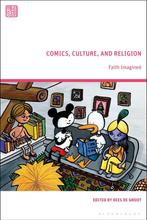 Comics, Culture, and Religion 9781350321588, Verzenden, Zo goed als nieuw
