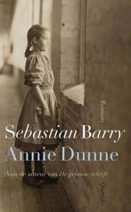 Annie Dunne 9789021438733 Sebastian Barry, Verzenden, Gelezen, Sebastian Barry