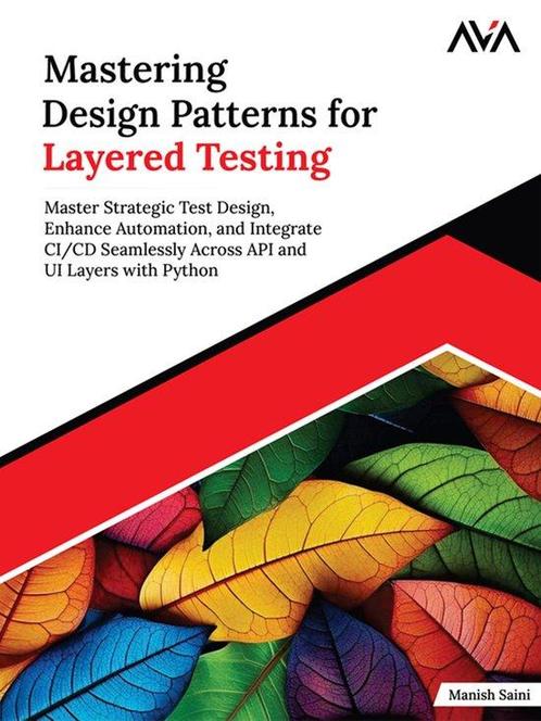 9789348107497 Mastering Design Patterns for Layered Testi..., Boeken, Informatica en Computer, Nieuw, Verzenden
